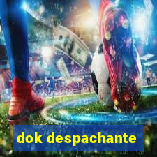 dok despachante